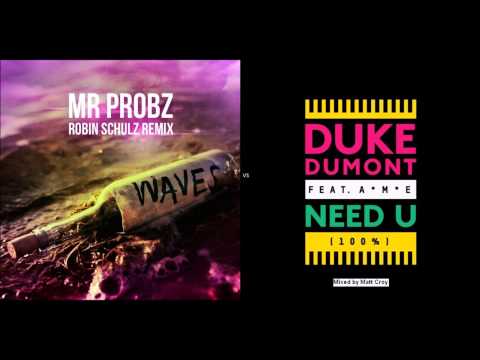 Mr Probz vs Duke Dumont - Waves Need U (100%) [MattCroy Mashup]