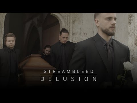 Streambleed - Delusion | Official Video
