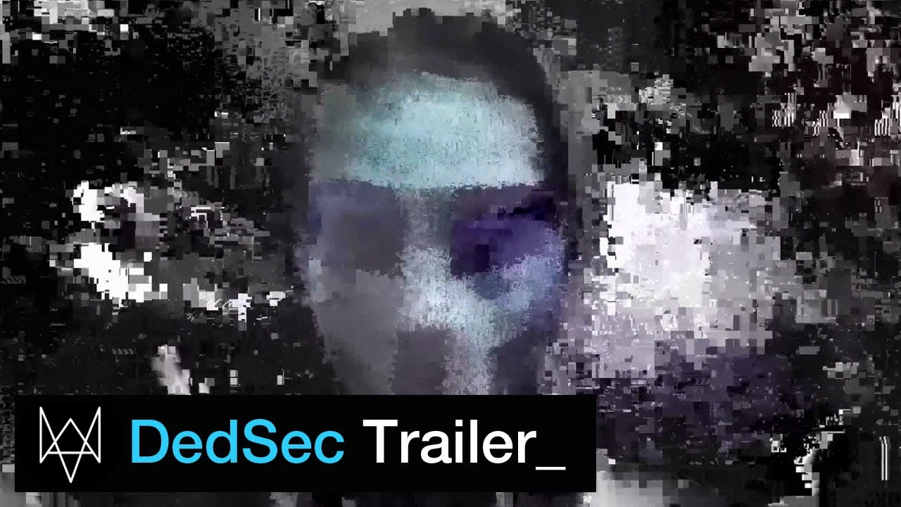 Watch_Dogs - DedSec Trailer - YouTube