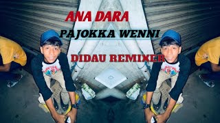Download lagu ANA DARA PAJOKKA WENNI - DIDAU REMIXER (BREAKLATIN) mp3 Download lagu ANA DARA PAJOKKA WENNI - DIDAU REMIXER (BREAKLATIN) mp3