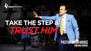 Take the Step and Trust Him