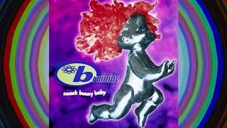 Brainiac- Smack Bunny Baby (Side Two)