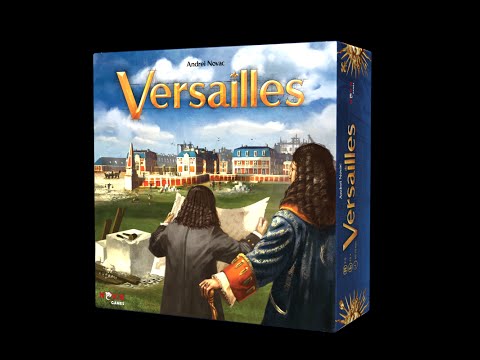 The Purge: # 1020 Versailles: A Euro where all the roads are one way and building Versailles has to be overly complicated