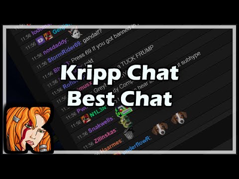 Kripp Chat Best Chat