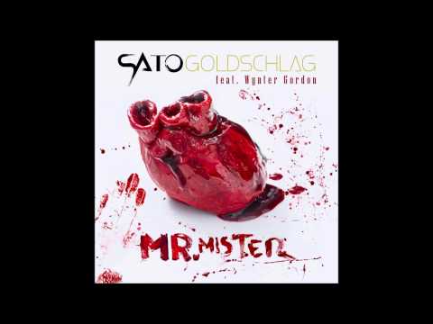 Sato Goldschlag feat. Wynter Gordon - Hey Mr. Mister (Laidback Luke Remix)