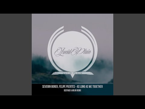 As Long As We Together (Deepjack & Mr.Nu Remix)