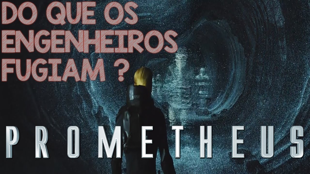 Do Que os Engenheiros Fugiam no Holograma de Prometheus ?