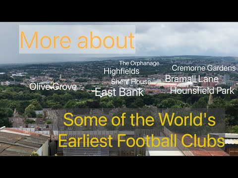 The Real History of Football - 9. More About Some of the World's Earliest Football Clubs
