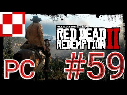 POGRAJMY W: RED DEAD REDEMPTION 2 (PL) (PC) #59 ODC 59 🐎"OŚWIADCZYNY" (GAMEPLAY PL / ZAGRAJMY W)