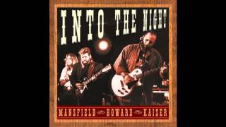 Darrell Mansfield Larry Howard Glenn Kaiser I Found Out(Into The Night)