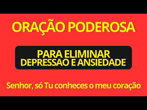 ❤️Oração para Ansiedade e Angústia - Oração pra Ansiedade e Depressão - Oração para Ansiedade e Medo