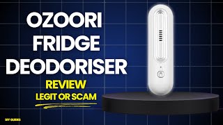 Ozoori Fridge Deodoriser Reviews: Legit Or Scam? Worth Buying Or Just Hype?