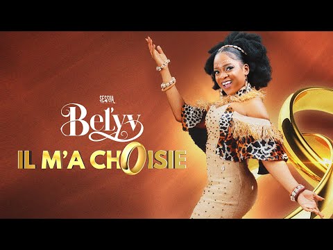 Bel'Yv - Il M'a Choisie (Video Officielle)