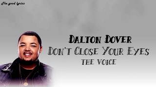 Dalton Dover  - Don't close your eyes - The voice blind auditions 2019 (Lyrics)