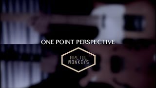 One Point Perspective - Arctic Monkeys  ( Guitar Tab Tutorial &amp; Cover )