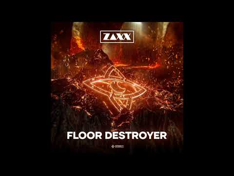 ZAXX - Floor Destroyer