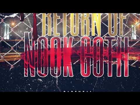 Nook Gotti - The Return of Nook Gotti