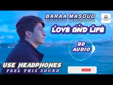 Baraa Masoud | Love and Life | 8D Audio | Vocals Only | براء مسعود | حب وحیاء | بدون موسیقی