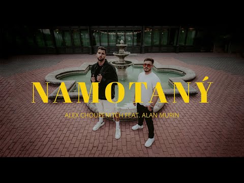 Alex Choupenitch feat. Alan Murin - Namotaný (Prod. By Wendigo)