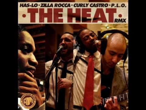 P.L.O. - The Heat (American Language Remix) feat. Has-Lo, Zilla Rocca & Curly Castro