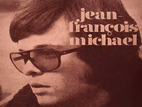 Jean-François Michael - Il y avait tant de soleil - 1970
