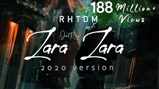 Zara Zara Bahekta Hai  JalRaj  RHTDM  Male Version