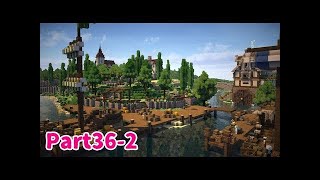 【Minecraft】ゆっくり街を広げていくよ　part36-1