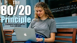 The 80/20 Principle in Studying and How to Use It || Motivated Mondays.