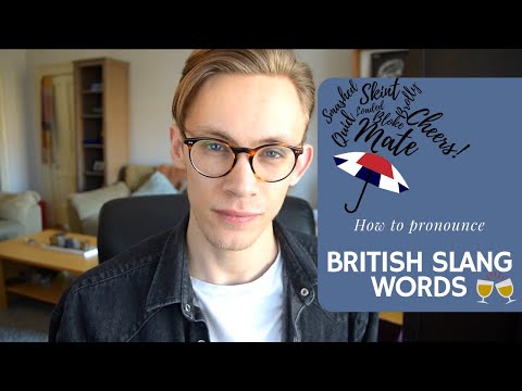British Slang | How to Pronounce Common Words in Modern RP