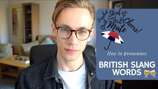 British Slang | How to Pronounce Common Words in Modern RP