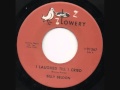 Billy Beldon - I Laughed Till I Cried