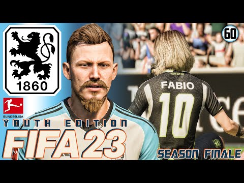 FIFA 23 YOUTH ACADEMY CAREER MODE | TSV 1860 MUNICH | EP60 | SEASON FINALE!!