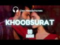 Khoobsurat 8D Audio Stree 2 Sachin Jigar Amitabh Bhattacharya Vishal Mishra