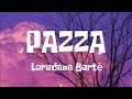LOREDANA BERTÈ ~ PAZZA (TESTO ~ LYRICS) SANREMO 2024