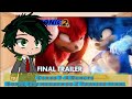 Class 1-A Reacts SONIC THE HEDGEHOG 2 FINALE TRAILER (MHA)