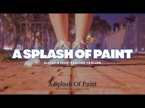 A Splash Of Paint - Elijah N feat. Paulina Fröling - Epidemic Sound - Background Music