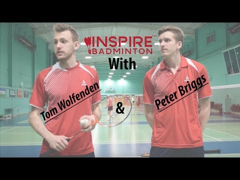 Badminton Drills with Peter Briggs and Tom Wolfenden