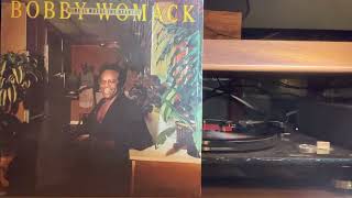 BOBBY WOMACK - We&#39;ve Only Just Begun - 1976 COLUMBIA
