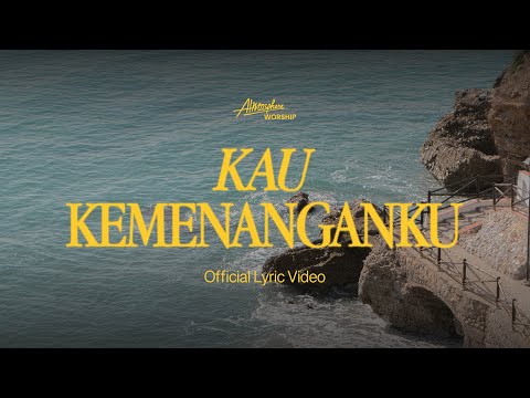 Kau Kemenanganku (Official Lyric Video) - Atmosphere Worship