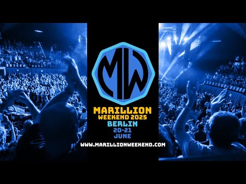 MARILLION WEEKEND - Berlin 2025.