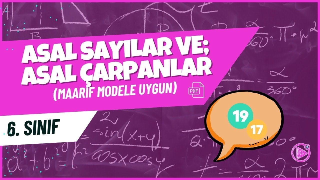 Asal Sayılar ve Asal Çarpanlar | 6. Sınıf Matematik Konu Anlatımı | 2025-2026