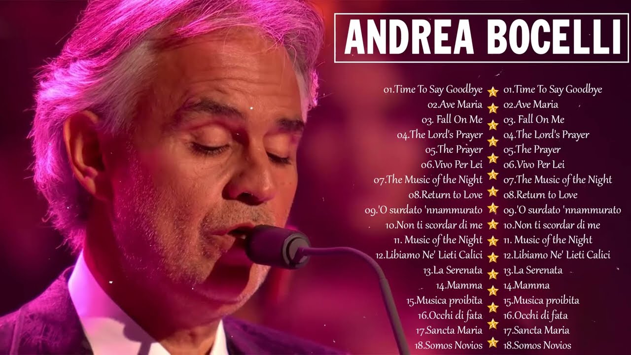 Andrea Bocelli 🎸 Greatest Hits Full Album 2023 - The Best Of Andrea Bocelli ✨