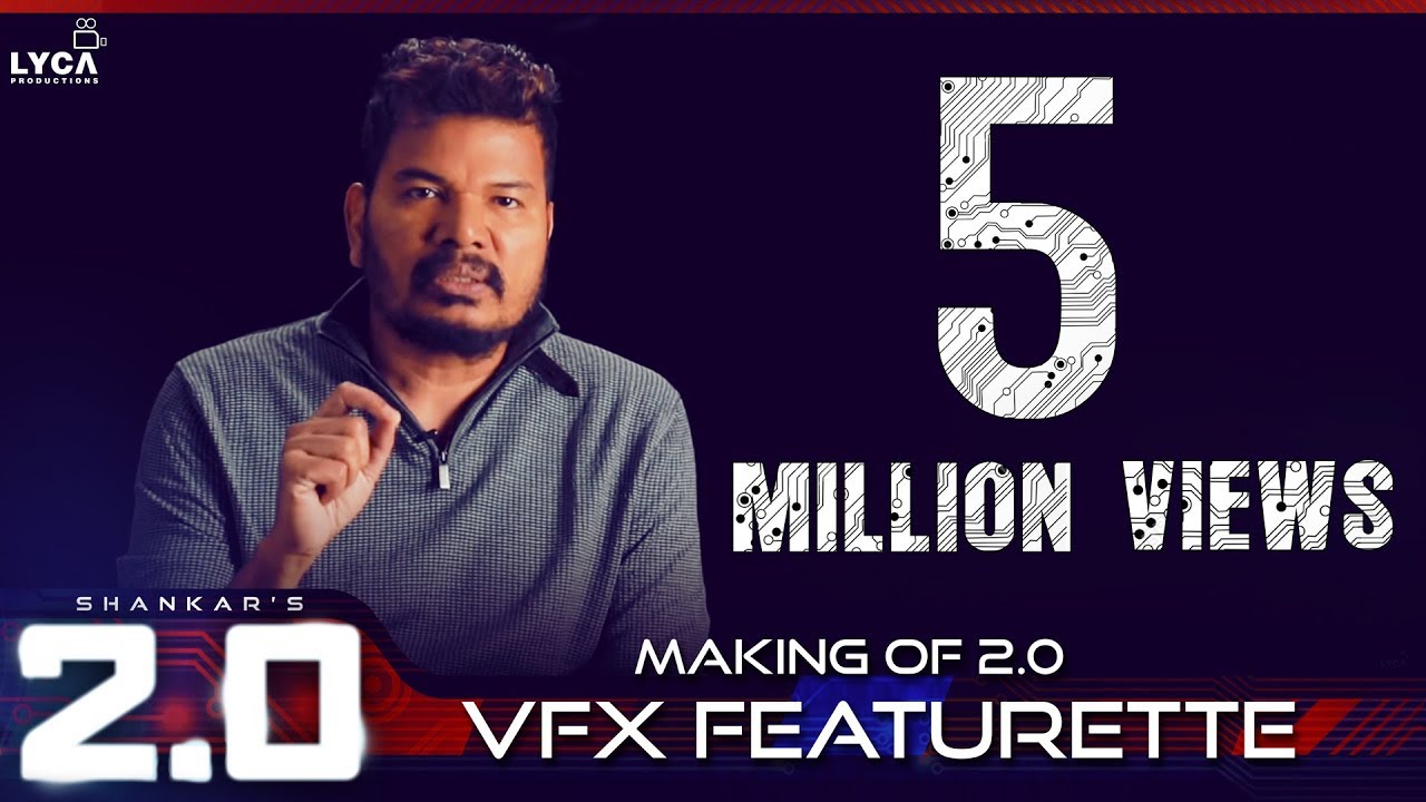 Making of 2.0 VFX Featurette | Rajinikanth, Akshay Kumar | Shankar | A.R. Rahman | Lyca Productions