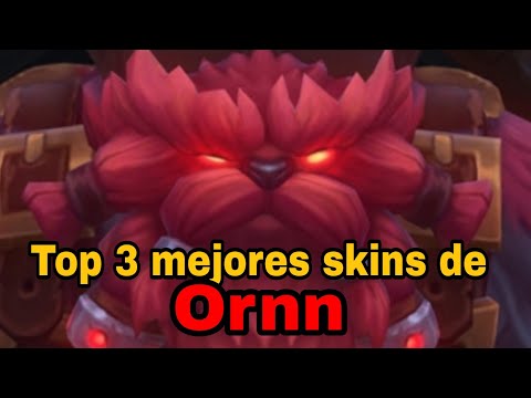 Top 3 mejores skins de ornn