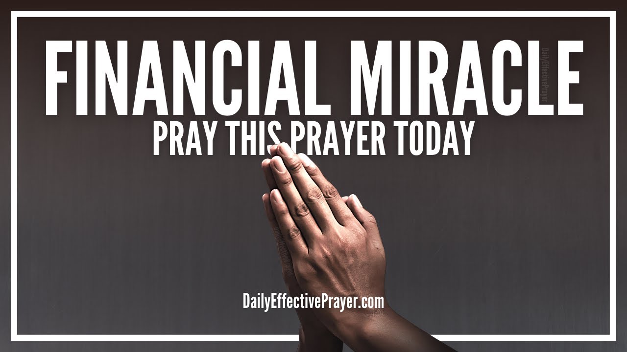 Prayer For Financial Miracle | Powerful Prayers For Financial Miracles