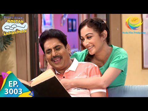 Taarak Mehta Ka Ooltah Chashmah - Episode 3003 - Full Episode