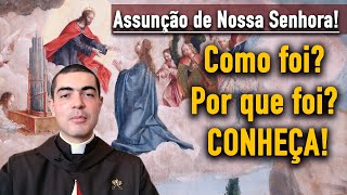Assunção de Nossa Senhora! Como foi? Por que foi? Conheça! - Esplendores de Maria