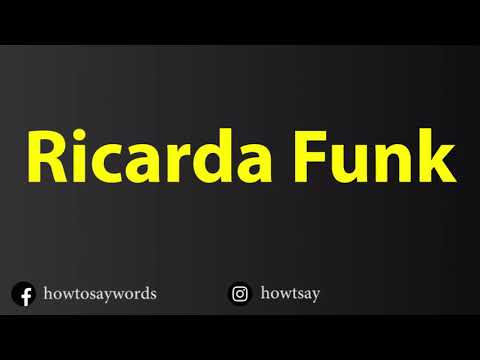 How To Pronounce Ricarda Funk