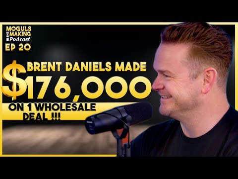 Brent Daniels: I Cashed In $176,000 on a SINGLE WHOLESALE DEAL!!!