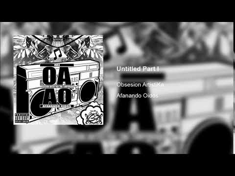 9 - Untitled Part I - Obsesion ArtistiKa